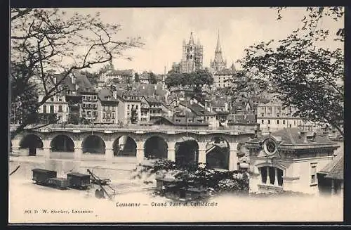 AK Lausanne, Grand Pont et Cathédrale