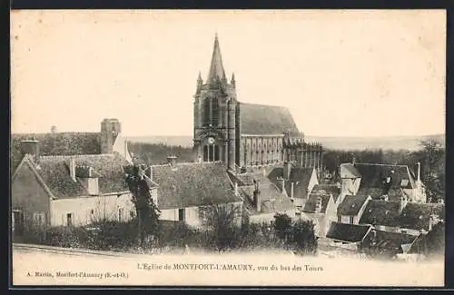 AK Montfort-l`Amaury, L`Eglise, vue du bas des Tours