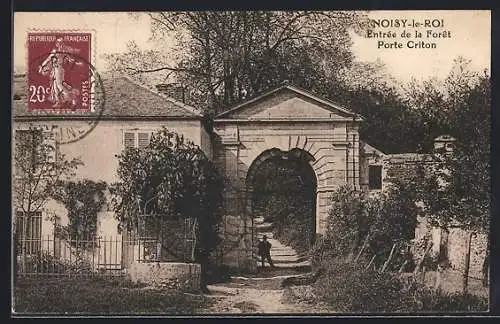 AK Noisy-le-Roi, Entrée de la Foret, Porte Criton