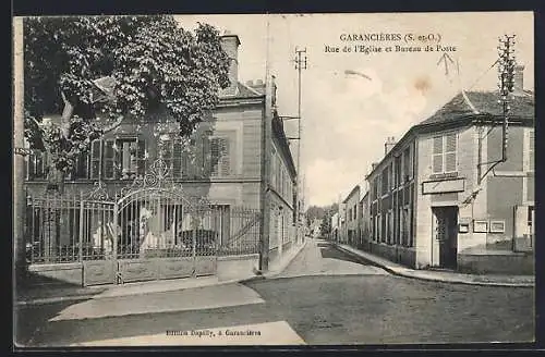 AK Garancières /S.-et-O., Rue de l`Eglise et Bureau de Poste