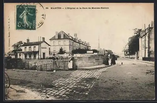 AK Mantes, L`Hopital et la gare de Mantes-Station