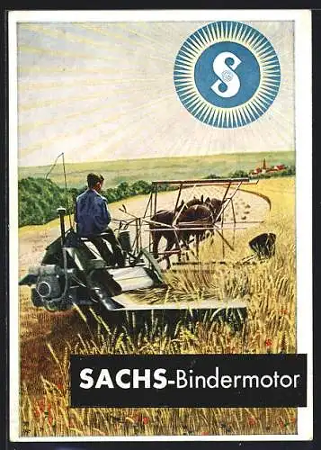 AK Reklame für Sachs-Bindermotor, Bauer beim Mähen eines Kornfeldes