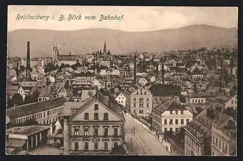 AK Reichenberg i. B., Blick vom Bahnhof auf die Stadt