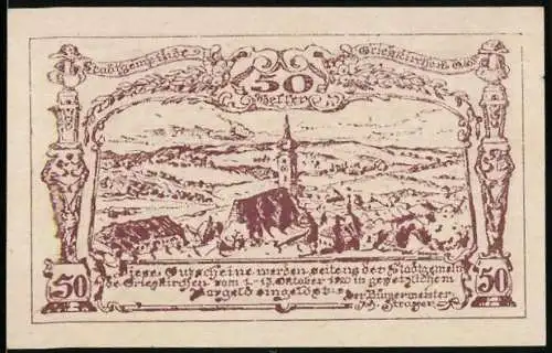 Notgeld Grieskirchen 1920, 50 Heller, Stadtansicht mit Kirche und kunstvolles Ornamentdesign