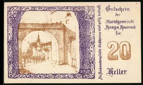 Notgeld Haag am Hausruck 1920, 20 Heller, Stadttor und Kirchturm, Wappen und Signaturen