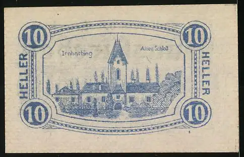 Notgeld Gunskirchen 1920, 10 Heller, Altes Schloss Irnharting, dekorative Schrift und Bordüre