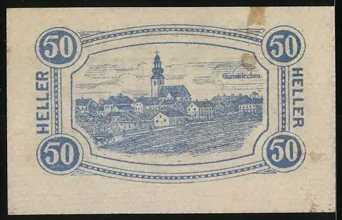 Notgeld Gunskirchen 1920, 50 Heller, Stadtansicht mit Kirche und dekorativem Textdesign