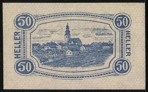 Notgeld Gunskirchen 1920, 50 Heller, Text und Stadtansicht Gunskirchen