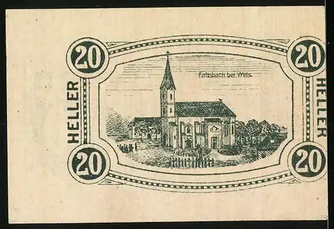 Notgeld Gunskirchen 1920, 20 Heller, Kirche in Fallsbach bei Wels, Seriennummer und verzierter Text