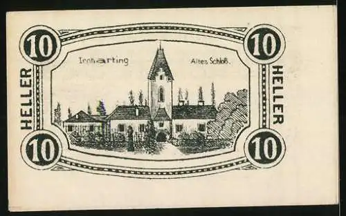 Notgeld Gunskirchen 1920, 10 Heller, Altes Schloss Irnharting, dekorative Schrift