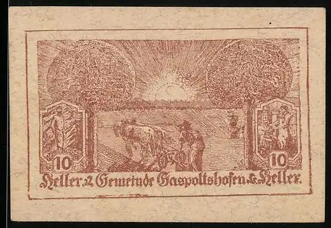 Notgeld Gaspoltshofen 1920, 10 Heller, Sonnenaufgang über einem Feld mit Pflüger und bäuerlichen Szenen