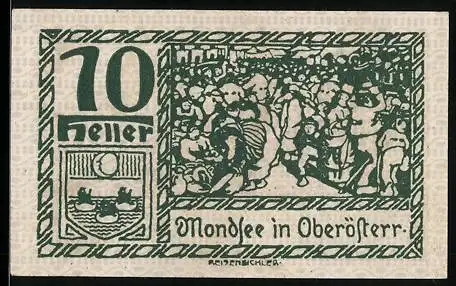 Notgeld Mondsee, 10 Heller, Szenen aus dem Leben in Oberösterreich, Wappen und Text inklusive