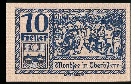 Notgeld Mondsee, 10 Heller, Menschenmenge und Holzfäller am Seeufer, Wappen