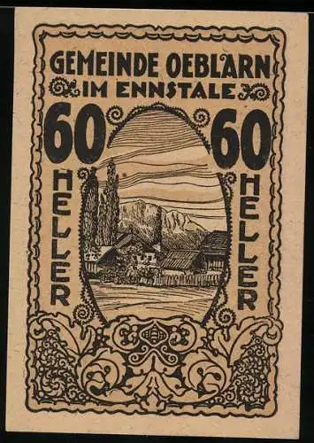 Notgeld Oeblarn 1920, 60 Heller, Dorflandschaft im Ennstal, Gemeinderatbeschluss und Unterschriften