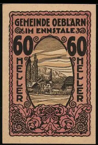 Notgeld Oeblarn 1920, 60 Heller, Landschaftsmotiv im Ennstal, mit Gemeindebeschluss vom 21. Juli 1920