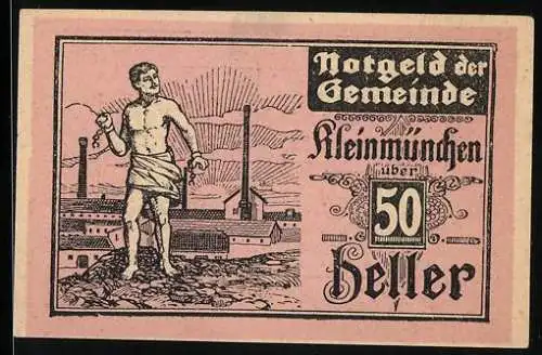 Notgeld Kleinmünchen 1920, 50 Heller, Mann mit Ketten vor Fabriken und Schornsteinen