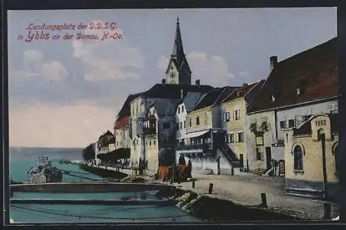 AK Ybbs a. d. Donau, Landungsplatz der D.D.S.G., Dampfer