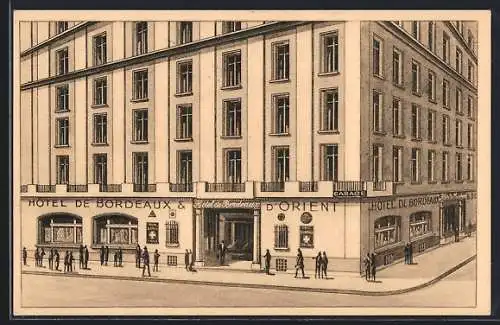 AK Marseille, Hotel de Bordeaux et d`Orient