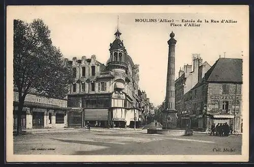 AK Moulins (Allier), Entrée de la Rue d`Allier, Place d`Allier