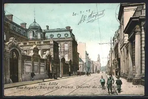 AK Lille, Rue Royale, Banque de France, Couvent du Sacre-Coer