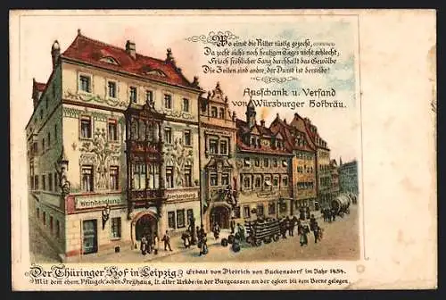 Künstler-AK Leipzig, Restaurant Thüringer Hof mit Wein- und Bierhandlung, Pferdewagen mit Fässern