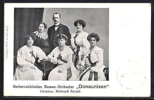 AK Oesterreichisches Damenorchester Donaunixen, Dir. Richard Perzel