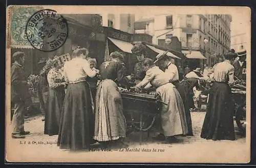 AK Paris, Paris Vécu - Le Marché dans la rue, Marktfrauen