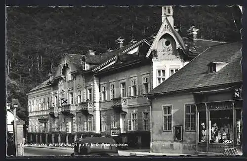 AK Weissenbach a. T., Erholungsheim und Ladengeschäft