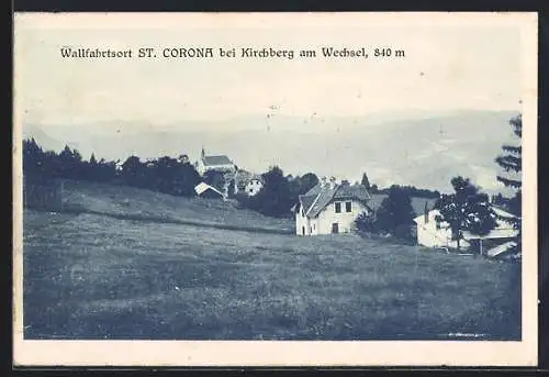 AK St. Corona bei Kirchberg am Wechsel, Teilansicht mit Fernblick