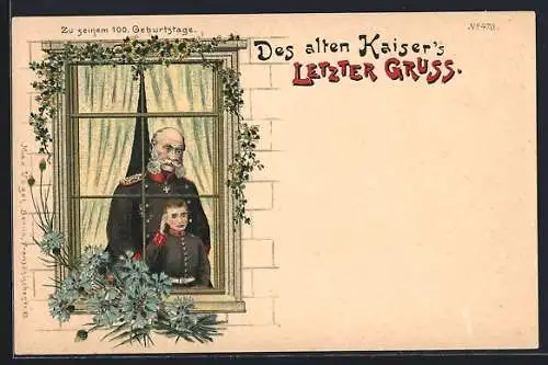 Künstler-AK Bruno Bürger & Ottillie Nr. 470: Kaiser Wilhelm I., des Kaisers letzter Gruss, in Uniform mit Enkel