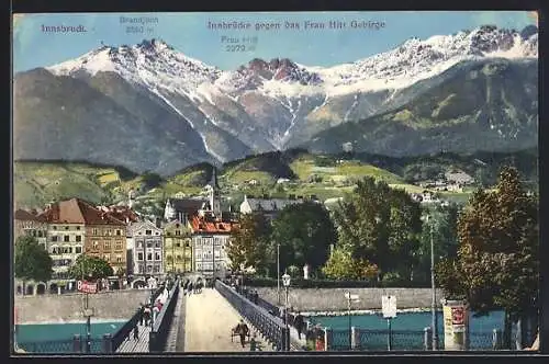 AK Innsbruck, Innbrücke gegen das Frau Hitt Gebirge