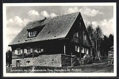 AK Edelschrott, Herzogberg bei Modriach, Schülerheim der Handelsakademie Graz