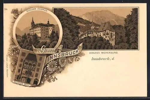 Lithographie Innsbruck, das Schloss Ambras, das Schloss Weiherburg