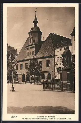 AK Jena, Rathaus mit Hanfried, Im Rathaus links der Ratskeller, rechts die Weinstuben Zeisse