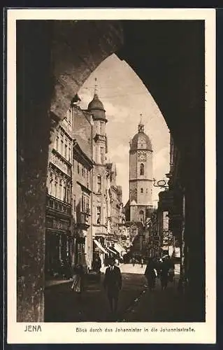 AK Jena, Blick durch das Johannistor in die Johannisstrasse