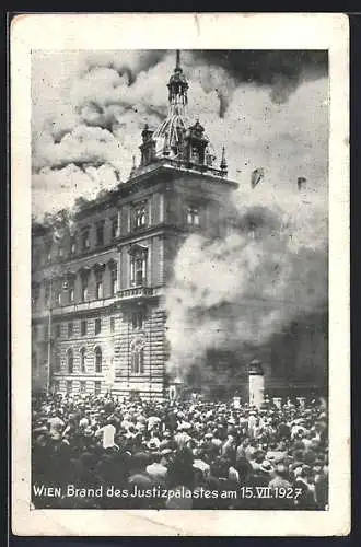 AK Wien, Brand des Justizpalastes, 15.7.1927