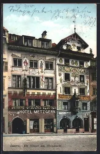 AK Luzern, alte Häuser am Weinmarkt, Hotel Metzgern