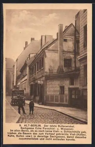 AK Berlin, der letzte Bullenwinkel, Parochial- Ecke Waisenstrasse