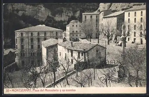 AK Montserrat, Plaza del Monasterio y ap osentos