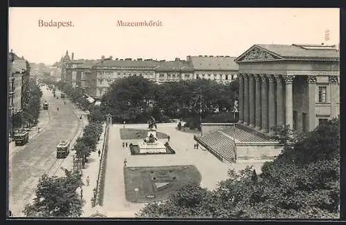 AK Budapest, Muzeum-körut, Strasse Museumring mit Strassenbahn und Nationalmuseum