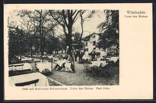 AK Wiesbaden, Café und Restaurant Schützenhaus, Bes. Paul John, Unter den Eichen