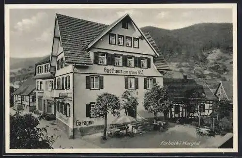 AK Forbach i. Murgtal, Gasthaus zum grünen Hof, Bes. Franz Maier