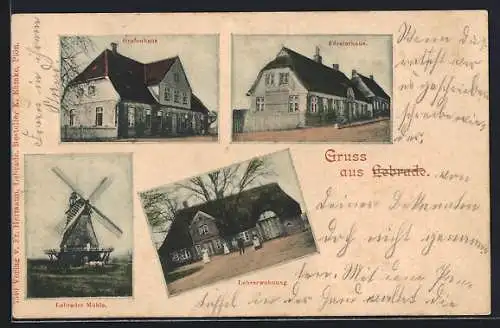AK Lebrade, Grafenhaus, Försterhaus, Windmühle, Lehrerwohnung