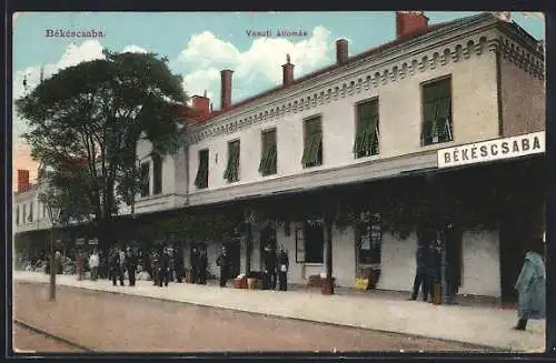 AK Békéscsaba, Vasuti állomás, Bahnhof