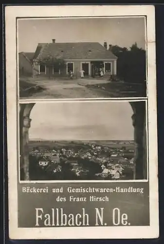 AK Fallbach /N. Oe., Bäckerei und Gemischtwaren-Handlung des Franz Hirsch, Ortsansicht