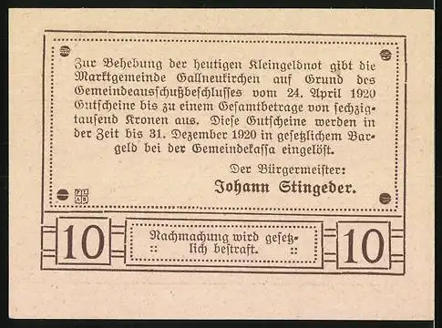 Notgeld Gallneukirchen 1920, 10 Heller, Schloss Riedegg und Wappen, Aus den Ruinen blüht neues Leben