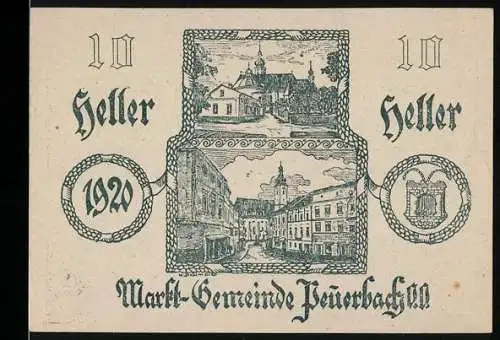 Notgeld Peuerbach 1920, 10 Heller, Stadtansicht und Gebäude, mit Wappen und Seriennummer