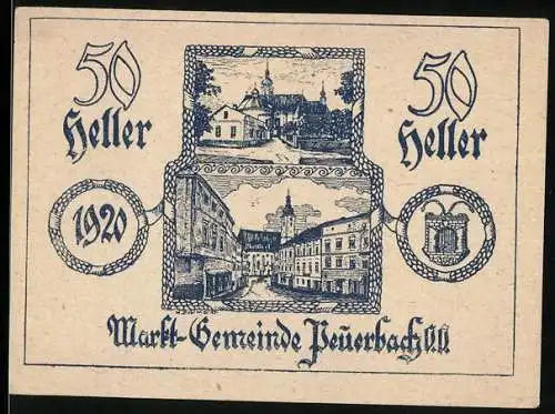 Notgeld Peuerbach 1920, 50 Heller, Stadtansichten und Wappen der Markt-Gemeinde Peuerbach