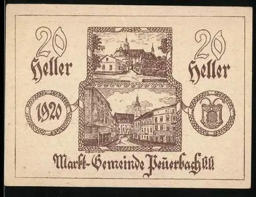 Notgeld Peuerbach 1920, 20 Heller, historische Stadtansichten, Wappen der Markt-Gemeinde Peuerbach