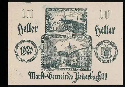 Notgeld Peuerbach 1920, 10 Heller, Stadtansicht mit Kirche und Gebäuden, Wappen der Marktgemeinde Peuerbach